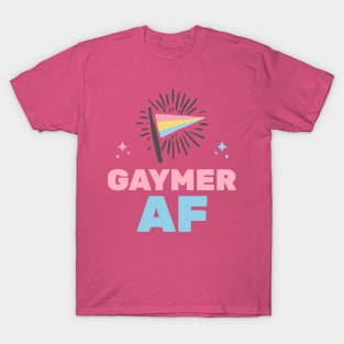 Gaymer AF T-Shirt